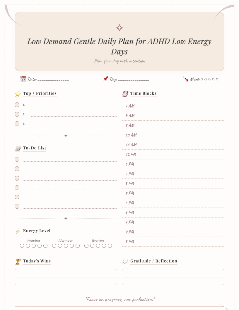 Floral-themed printable low demand gentle daily plan for ADHD low energy days, featuring sections for top priorities, gentle reminders, mood check-in, and hydration tracker, on a white background with subtle botanical illustrations.